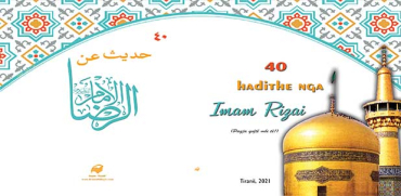 40 hadithe nga Imam Rizai