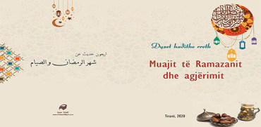 Dyzet hadithe rreth Muajit të Ramazanit dhe agjërimit