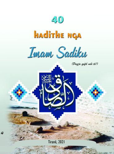 40 hadithe nga Imam Sadiku