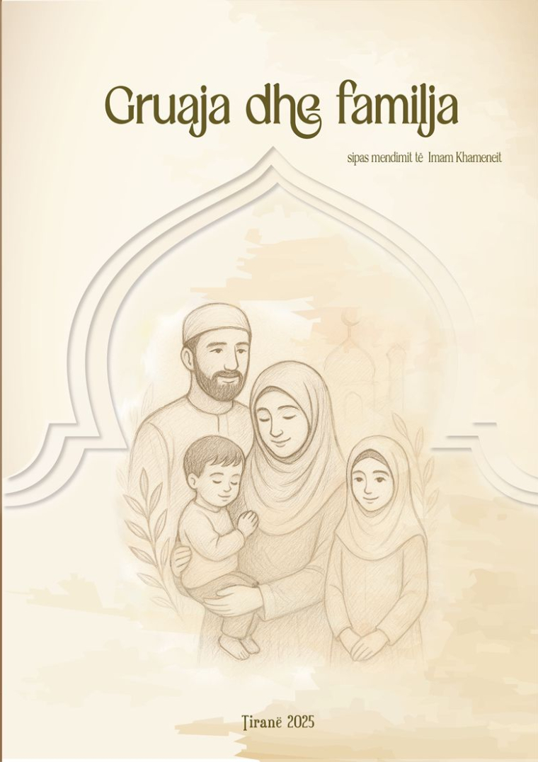 Gruaja dhe familja sipas Imam Sejid Ali KHAMENEIT