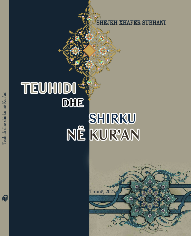 Teuhidi dhe shirku sipas Kur’anit