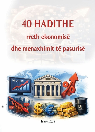 40 Hadithe rreth ekonomisë dhe menaxhimit të pasurisë