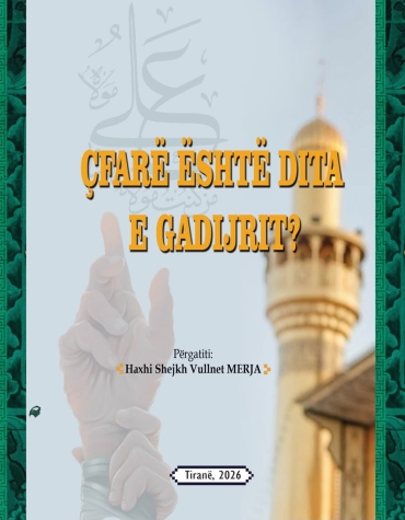 Çfarë është Dita e Gadijrit